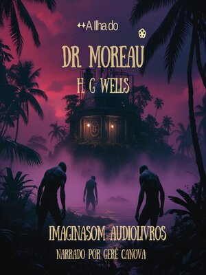 cover image of A Ilha do Dr. Moreau